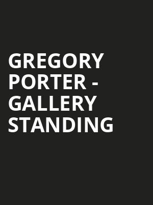 Gregory Porter - Gallery Standing at Royal Albert Hall